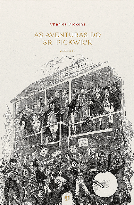COLEÇÃO - As Aventuras do Sr. Pickwick vol. IV