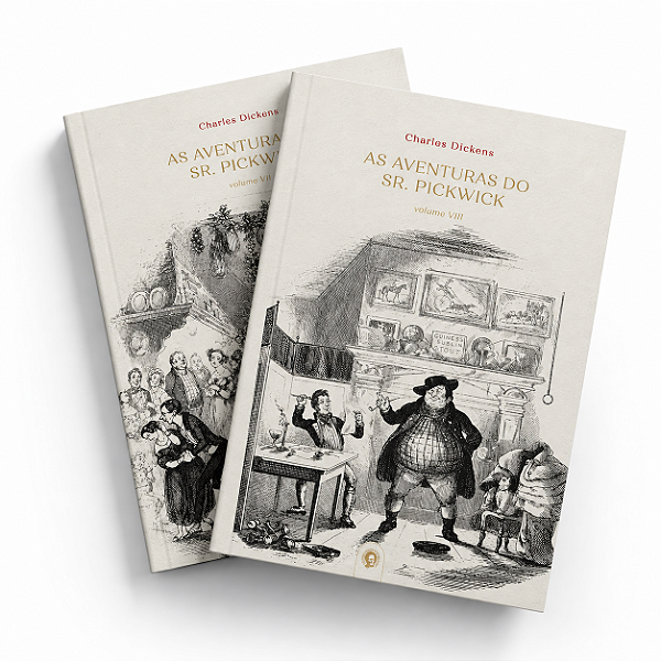 COLEÇÃO Charles Dickens II | As Aventuras do Sr. Pickwick Volumes VII e VIII (2 livros)