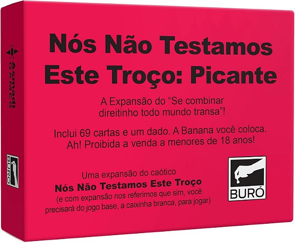 Nós Não Testamos Este Troço: Picante