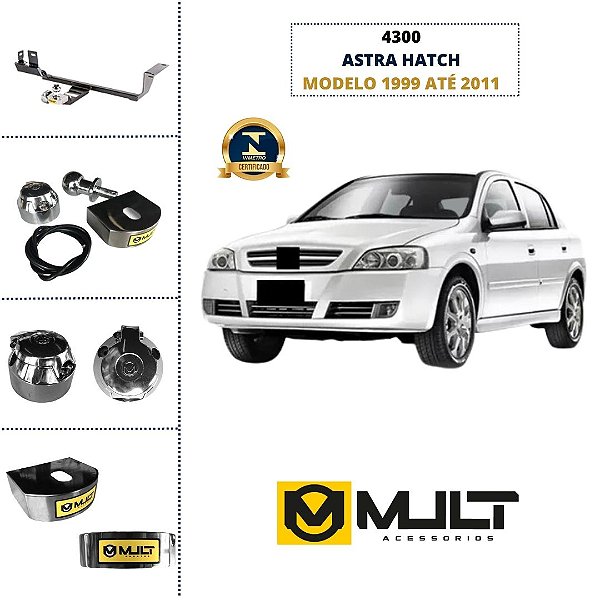ENGATE ASTRA HATCH 99/11 SEM SAIA - MULT F4300 (E)