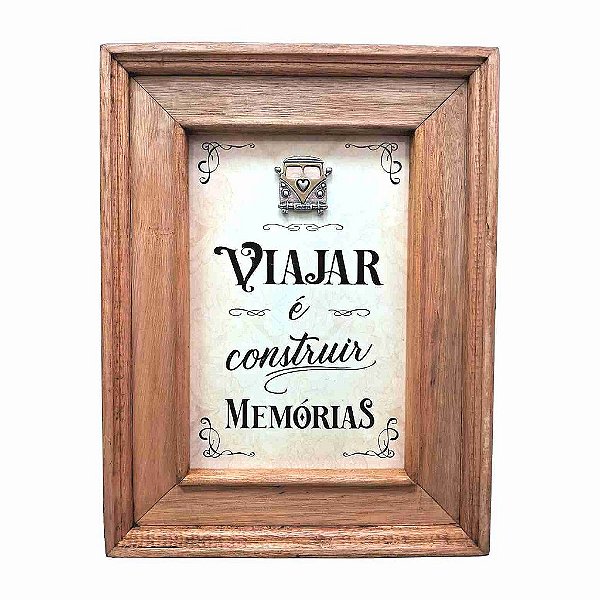 Quadro Viajar é Construir Memórias