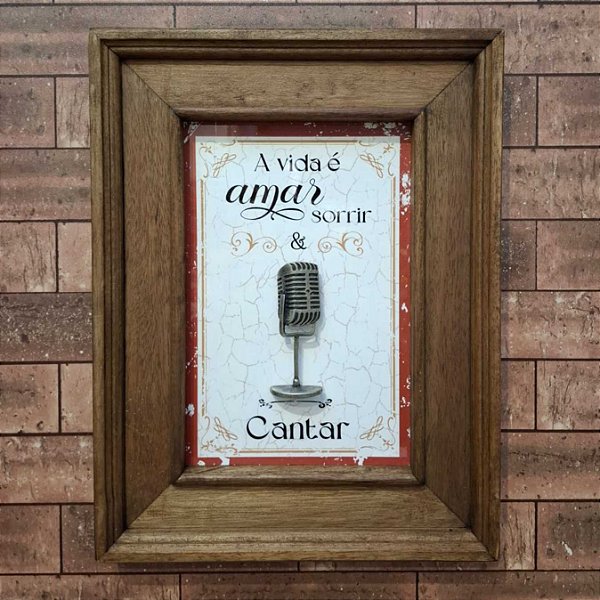 A vida e Sorrir Amar e Cantar