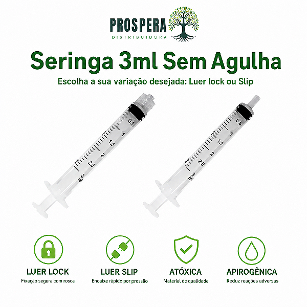 Seringa 3ml Sem Agulha - Luer Lock ou Slip