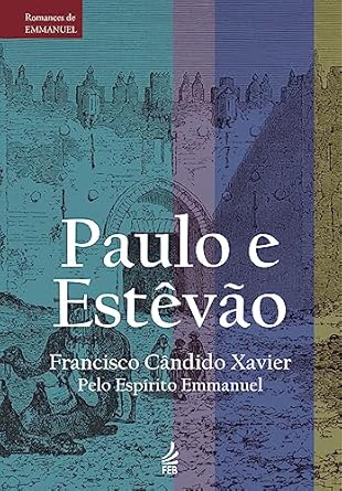 PAULO E ESTEVÃO