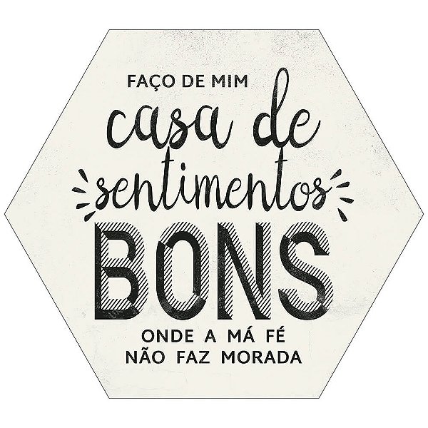 Placa Decorativa Bons Sentimentos (25x22cm)