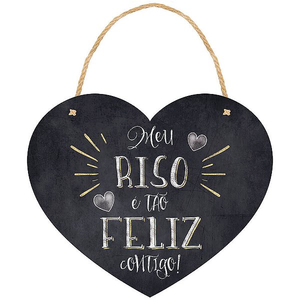 Placa Decorativa Meu Riso é Tão Feliz (20x17cm)