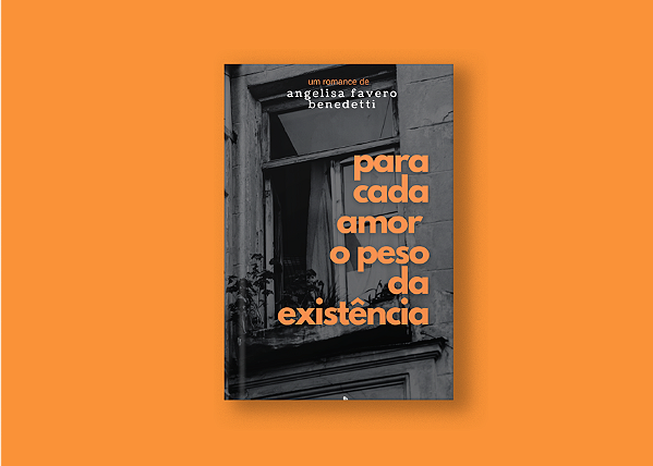 Para cada amor – O peso da existência
