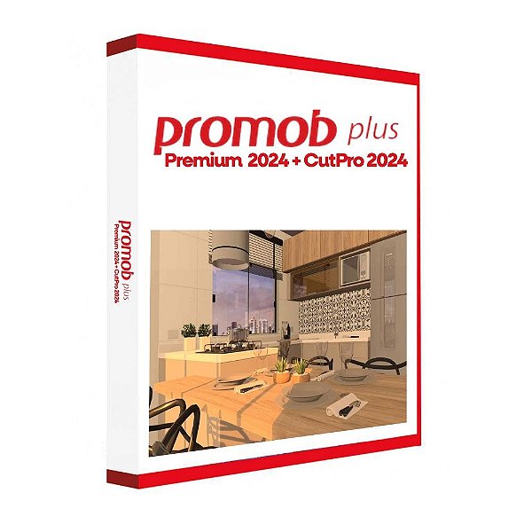Promob Plus Premium 2024 + Cut Pro 2024 + Renderizador – Licença Original – Vitalícia – Português BR – C\ Nota Fiscal – (Envio imediato por e-mail)