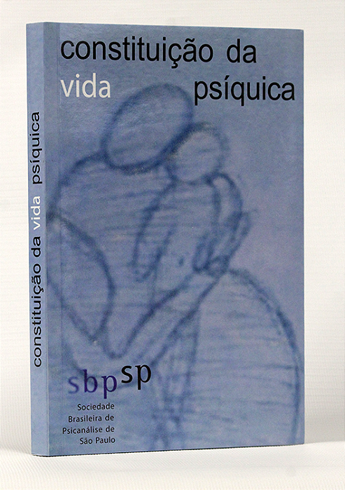 Constituição da Vida Psíquica