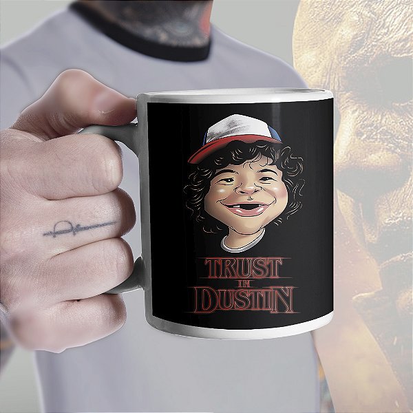 Caneca Trust In Dustin Henderson Stranger Things Branca