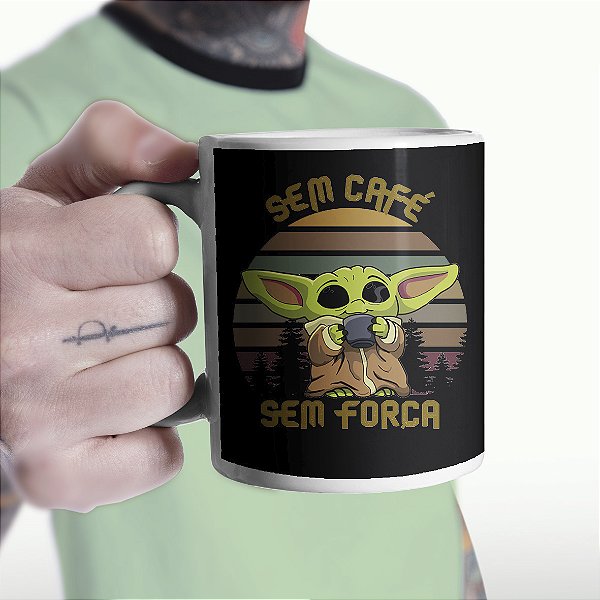 Caneca Baby Yoda Sem Café sem Força Star Wars Mandalorian Branca