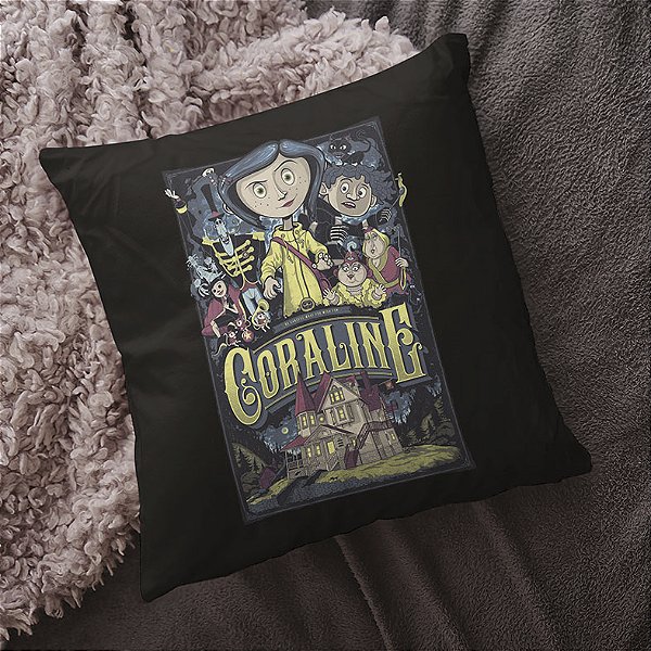 Almofada Be Careful What You Wish For Cuidado com o que você deseja para Coraline 45x45