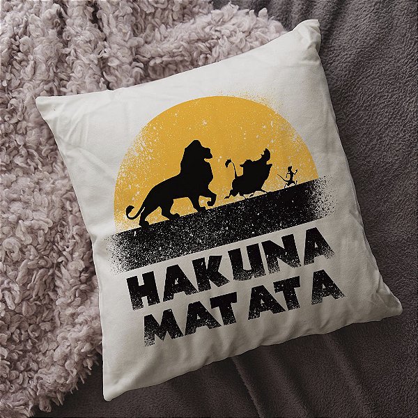 Almofada Hakuna Matata O Rei Leão 45x45