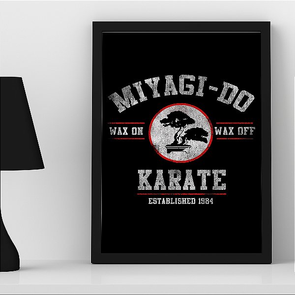 Quadro Miyagi-Do Karate Kid Daniel LaRusso A3