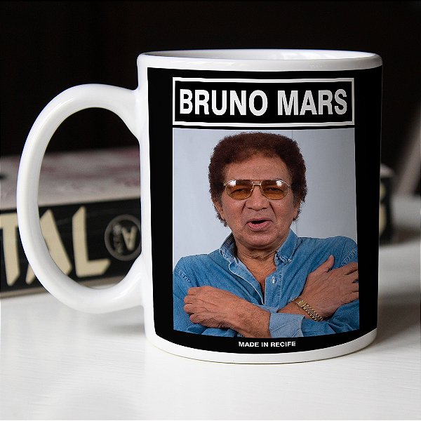 Caneca Bruno Mars Reginaldo Rossi Made In Recife Meme Branca