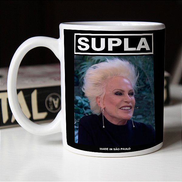 Caneca Supla Ana Maria Braga Made in São Paulo Meme Branca