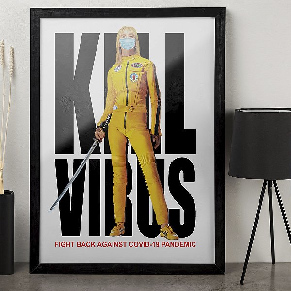Quadro Kill Virus Kill Bill A3