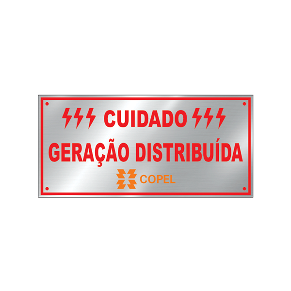 Placa 21x10 Cuidado Geração Distribuída Copel