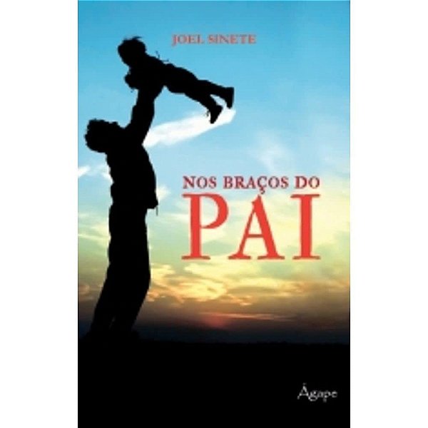 Nos Braços Do Pai