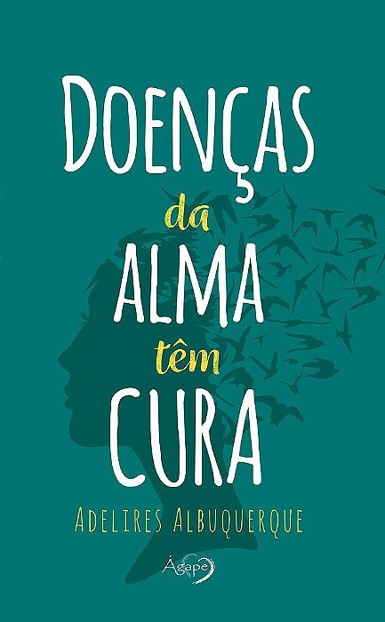 Doenças Da Alma Têm Cura