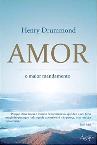 Amor - O Maior Mandamento