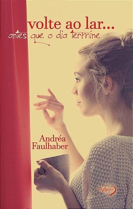 Volte Ao Lar... Antes Que O Dia Termine