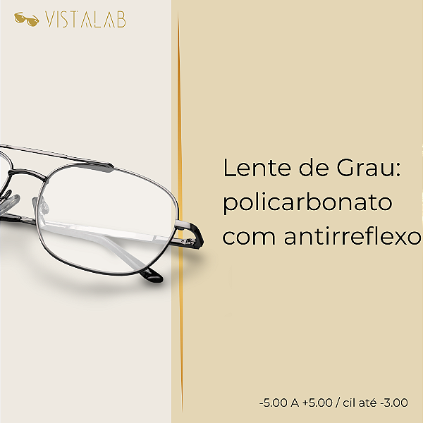 Lente de Grau: policarbonato com antirreflexo