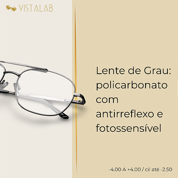 Lente de Grau: policarbonato com antirreflexo e fotossensivel