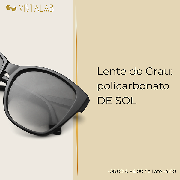 Lente de Grau: policarbonato DE SOL