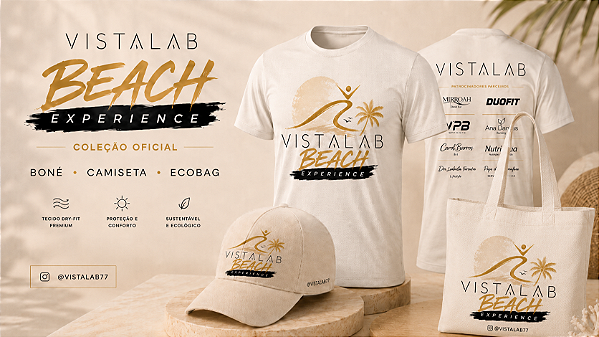 KIT OFICIAL VISTALAB BEACH EXPERIENCE + INGRESSO PRE VENDA