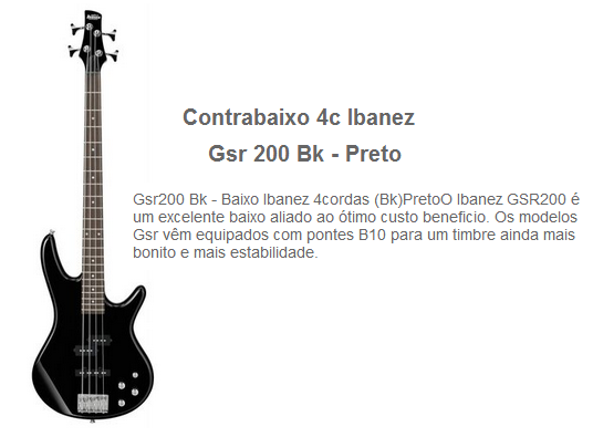 Baixo IBANEZ 4 cordas modelo GSR200 cor: Preto