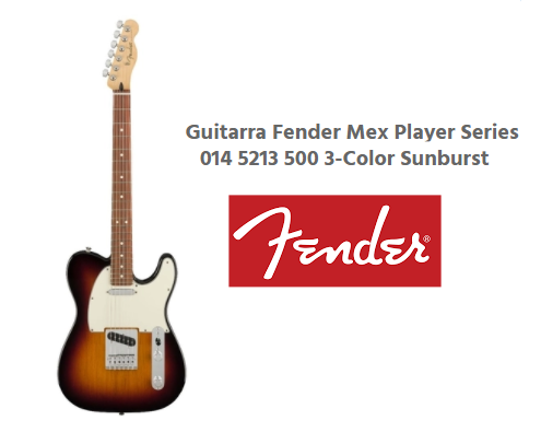 Guitarra FENDER Player Telecaster PF - 014 5213 500 (México) escala escura cor: 3 color sunburst