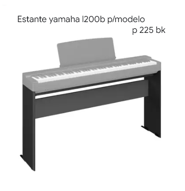 L-200B Estante YAMAHA para Piano Digital P225B - Preta