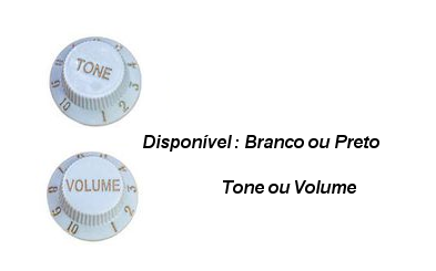Knob Tipo Strato/Tele disponível Volume e Tone  cores: Preto , Branco ou Creme, mint