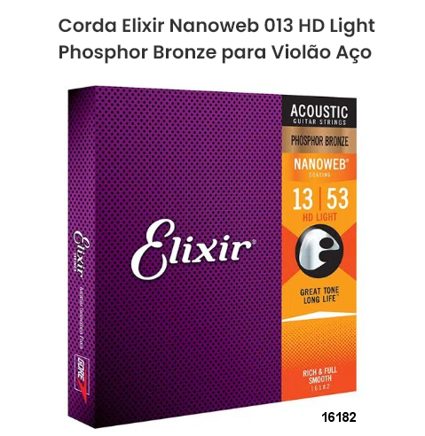 Encordoamento ELIXIR Violão Aço Phospher Bronze Nanoweb 0.13 HD Light (0.13 0.17 0.25 0.32 0.42 0.53) indicadas p/ Taylor