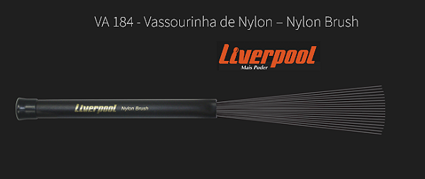 Vassourinha de Nylon Brush VA184 Liverpool