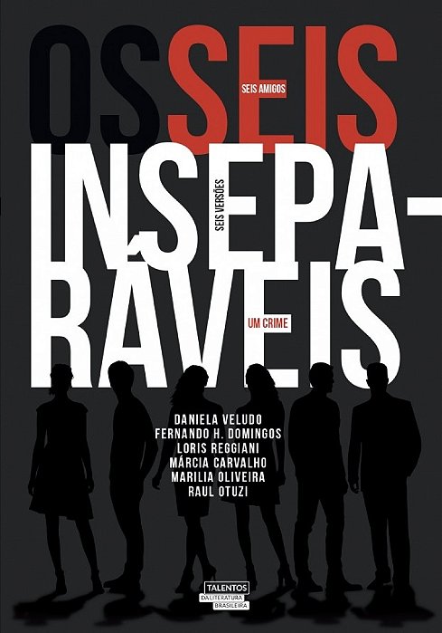 Os Seis Inseparáveis