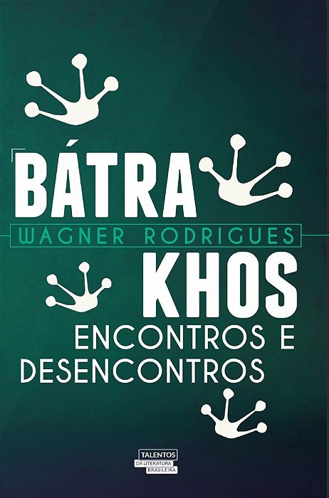 Bátrakhos Encontros E Desencontros