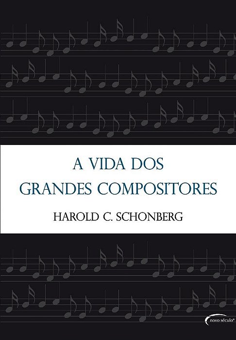 A Vida Dos Grandes Compositores