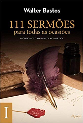 111 Sermões Para Todas As Ocasiões - Volume 2