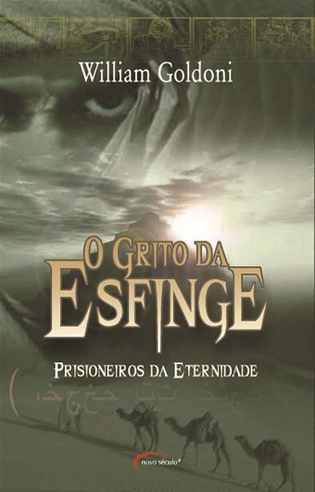 O Grito Da Esfinge - Prisioneiros Da Eternidade