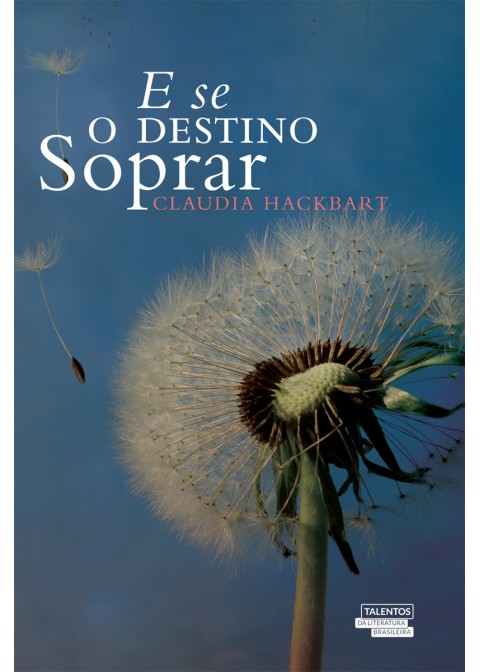 E Se O Destino Soprar