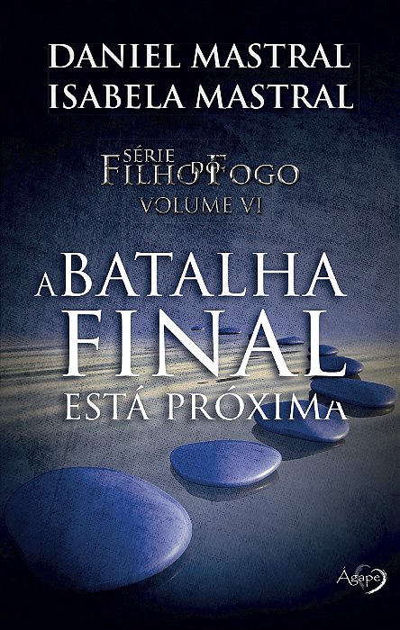 A Batalha Final Esta Proxima Filho Do Fogo Vol 6