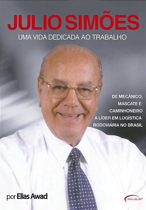 Júlio Simões - Uma Vida Dedicada Ao Trabalho