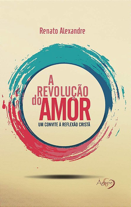 A Revolução Do Amor