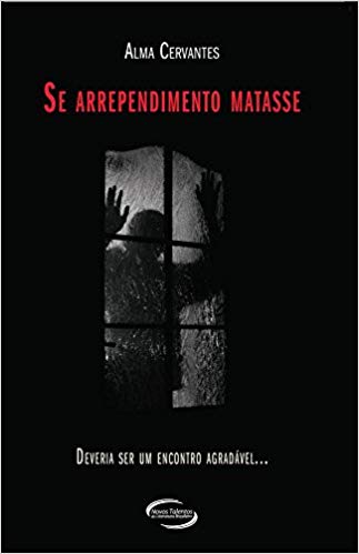 Se Arrependimento Matasse