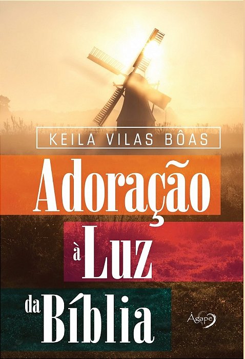 Adoração À Luz Da Bíblia