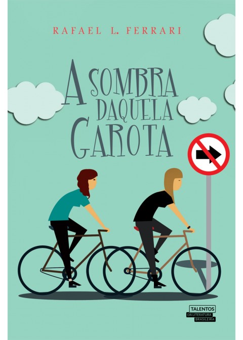 A Sombra Daquela Garota