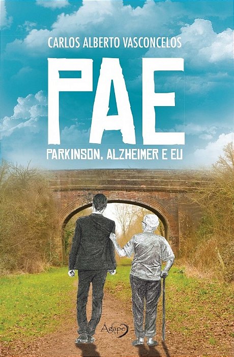 Pae Parkinson, Alzheimer E Eu