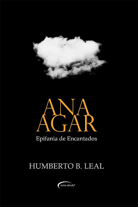 Ana Agar:Epifania De Encantados